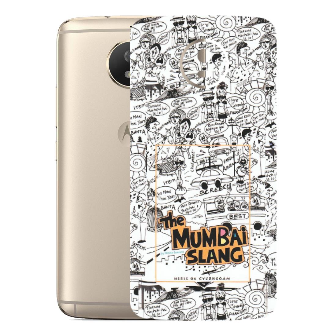 Motorola Phone Skins (All Models) - The Mumbai Slang - Matte Finish (M-142) Motorola Moto G5S