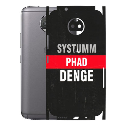 Motorola Phone Skins (All Models) - Systumm Phad Denge - 3D Embossed Finish (L-278) Motorola Moto G5S Plus