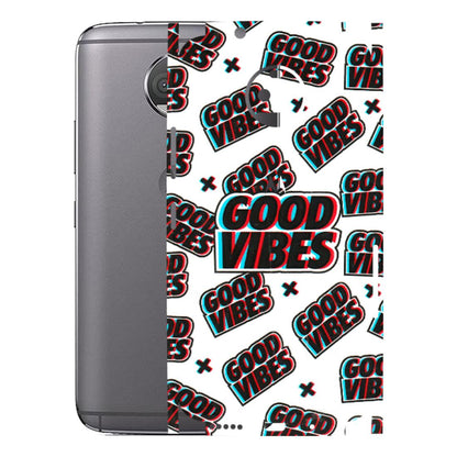 Motorola Phone Skins (All Models) - Good Vibes - 3D Embossed Finish (L-282) Motorola Moto G5S Plus