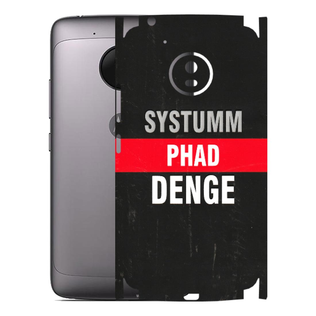 Motorola Phone Skins (All Models) - Systumm Phad Denge - 3D Embossed Finish (L-278) Motorola Moto G5