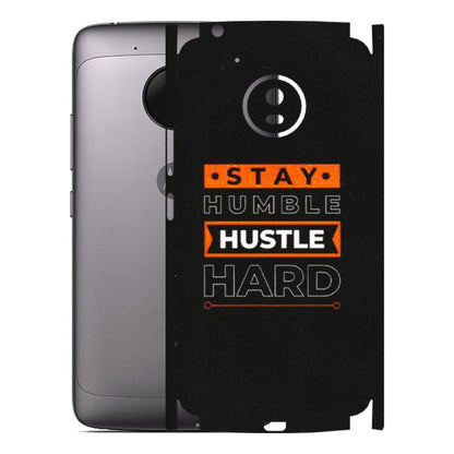 Motorola Phone Skins (All Models) - Stay Humble Stay Hard - Matte Finish (M-48) Motorola Moto G5