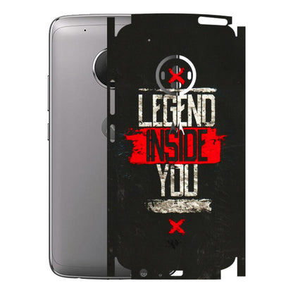 Motorola Phone Skins (All Models) - Legend Inside You - 3D Embossed Finish (L-186) Motorola Moto G5 Plus