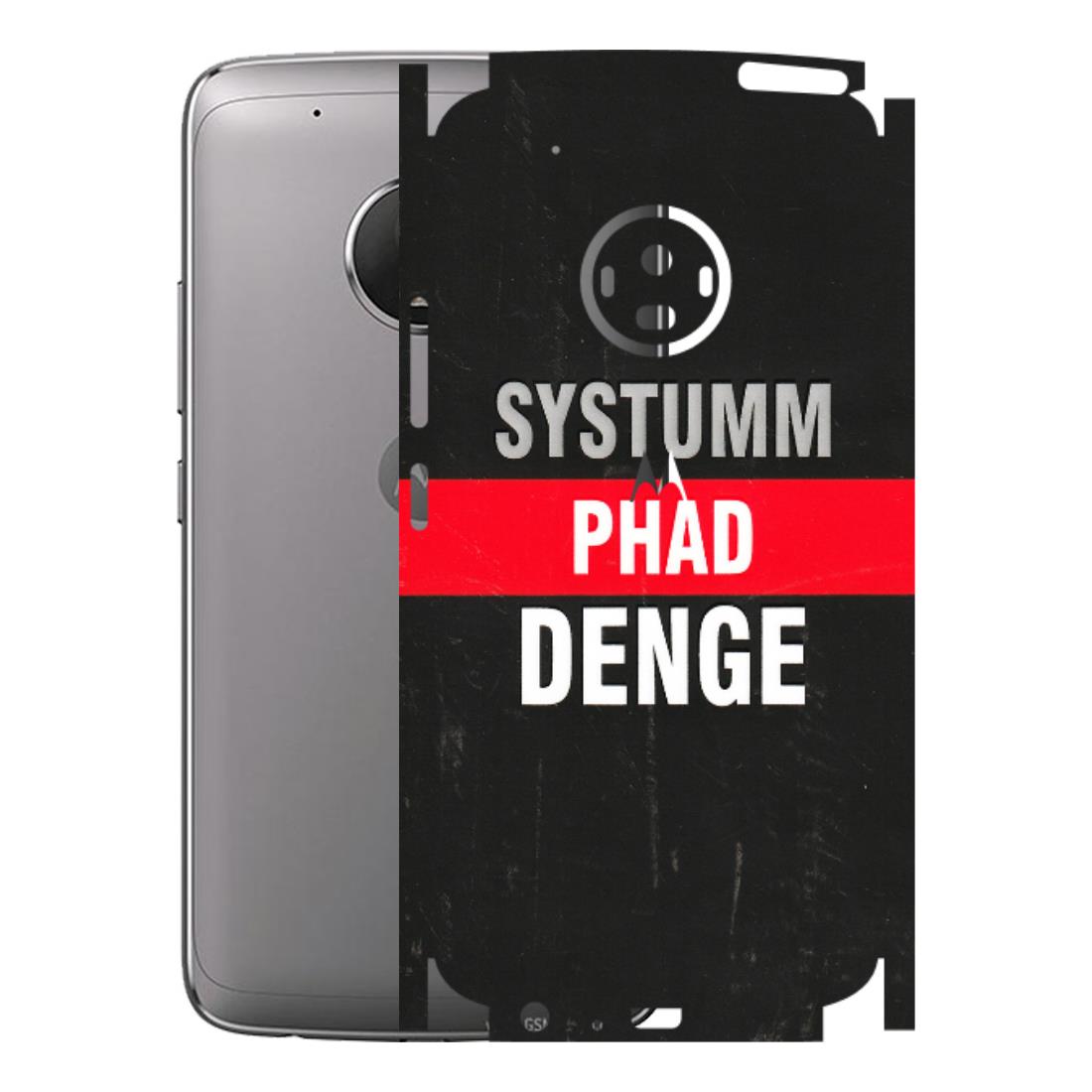 Motorola Phone Skins (All Models) - Systumm Phad Denge - 3D Embossed Finish (L-278) Motorola Moto G5 Plus