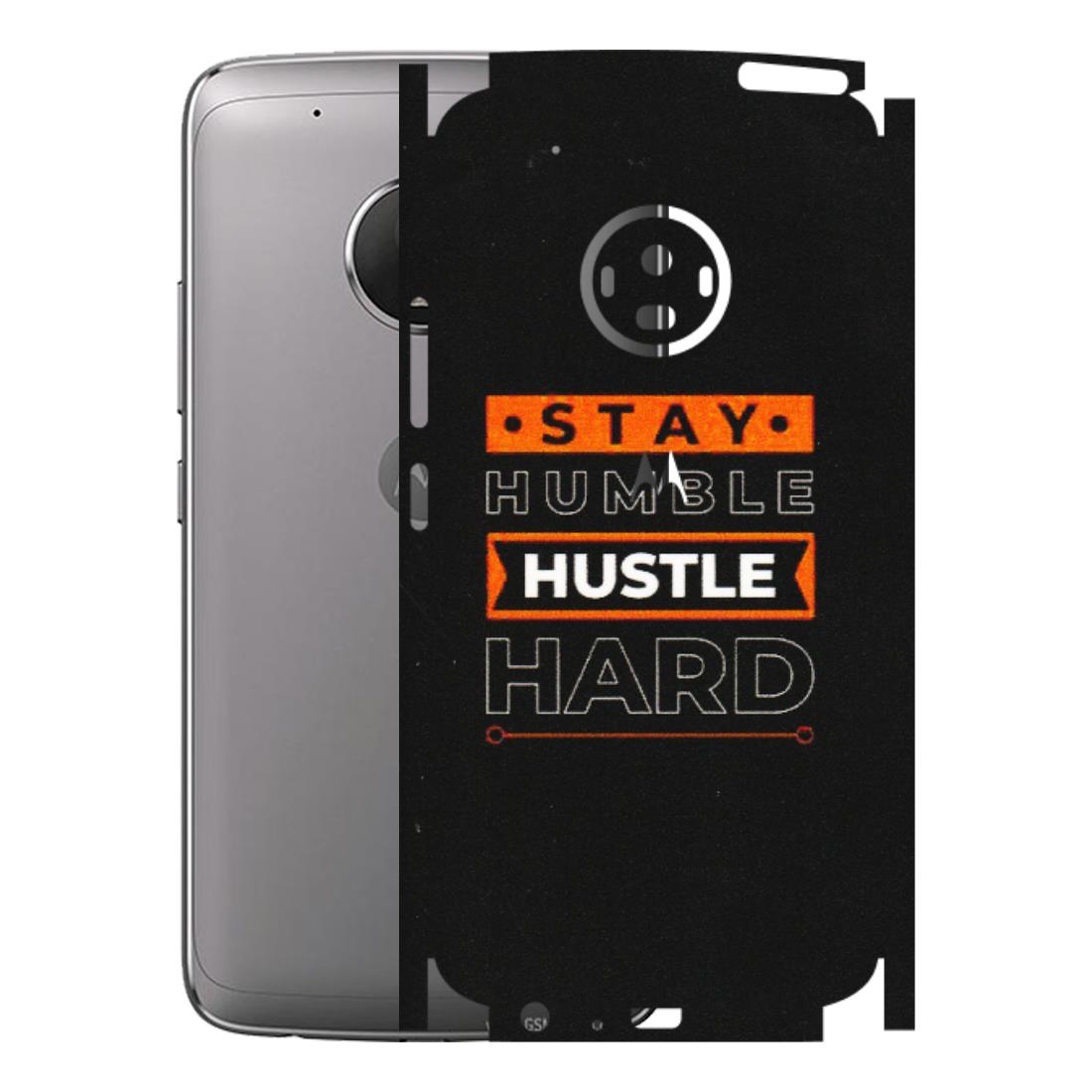 Motorola Phone Skins (All Models) - Stay Humble Stay Hard - Matte Finish (M-48) Motorola Moto G5 Plus