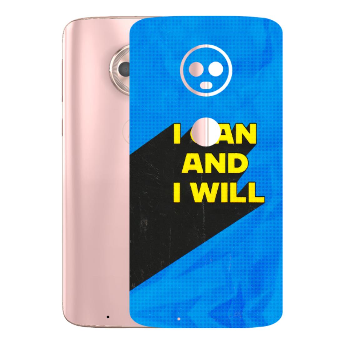 Motorola Phone Skins (All Models) - I Can And I Will - 3D Embossed Finish (L-281) Motorola Moto G6