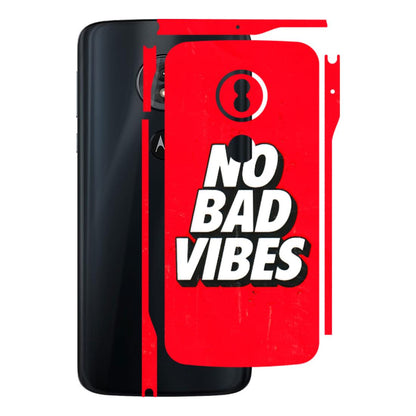 Motorola Phone Skins (All Models) - No Bad Vibes - 3D Embossed Finish (L-280) Motorola Moto G6 Play
