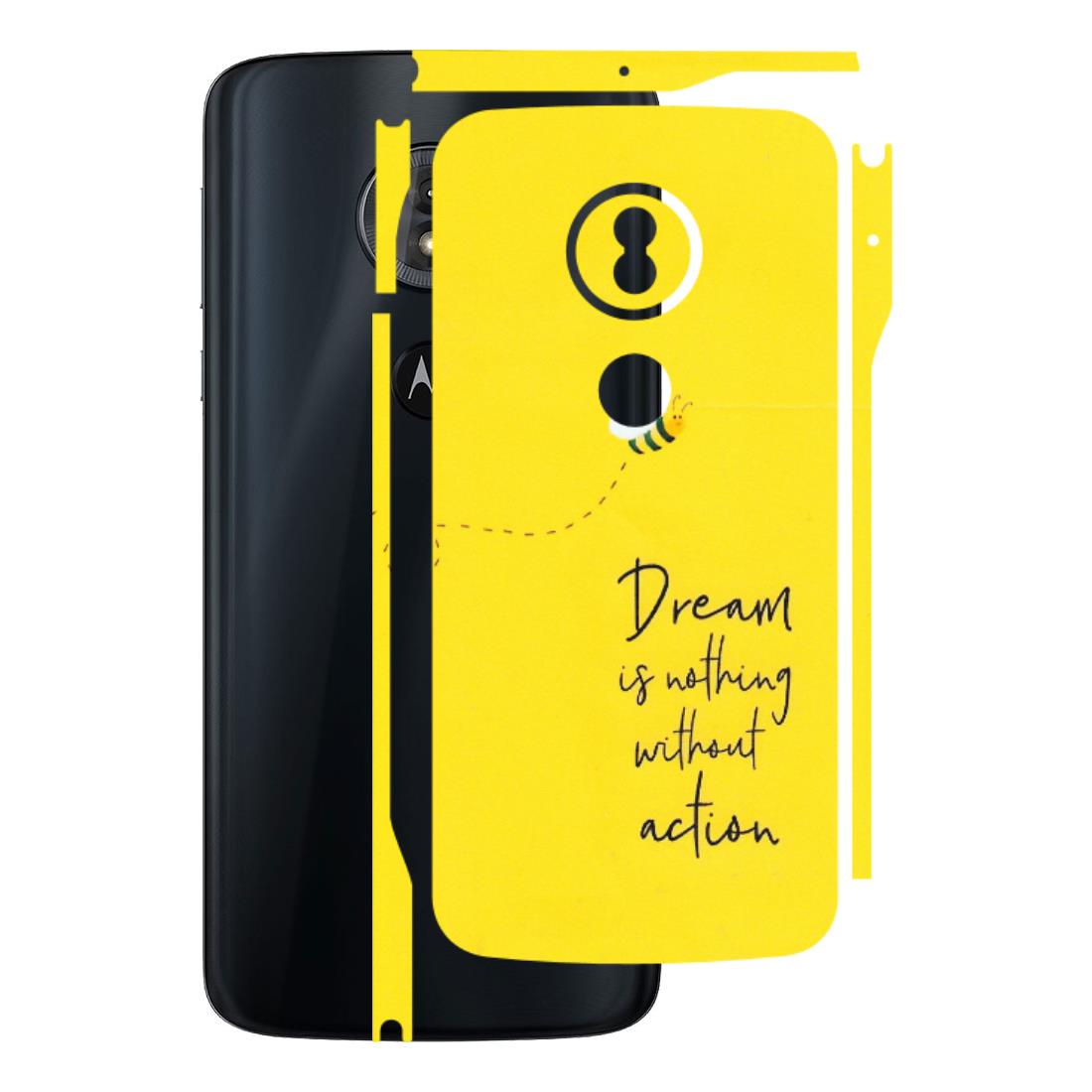 Motorola Phone Skins (All Models) - Dream Is Nothing Without Action - Matte Finish (M-138) Motorola Moto G6 Play
