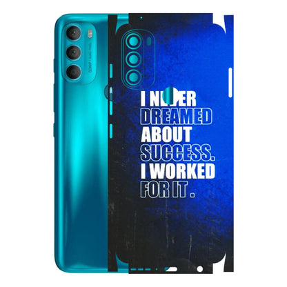 Motorola Phone Skins (All Models) - I Never Dreamed About Success - 3D Embossed Finish (L-283) Motorola Moto G71 (5G)