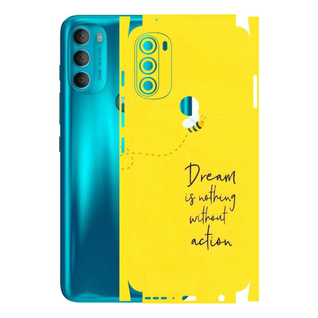 Motorola Phone Skins (All Models) - Dream Is Nothing Without Action - Matte Finish (M-138) Motorola Moto G71 (5G)