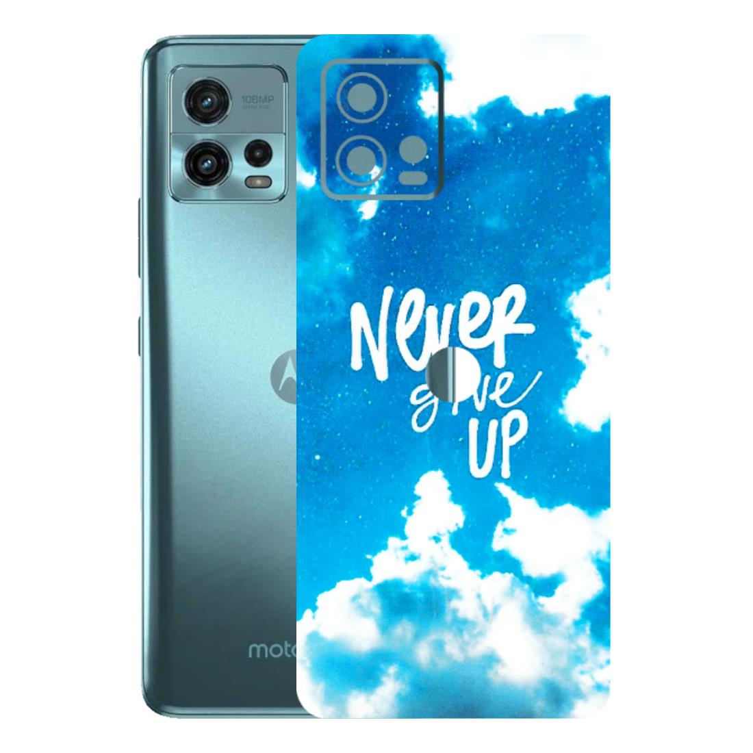 Motorola Phone Skins (All Models) - Never Give Up - 3D Embossed Finish (L-279) Motorola Moto G72 (5G)