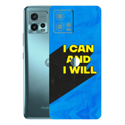 Motorola Phone Skins (All Models) - I Can And I Will - 3D Embossed Finish (L-281) Motorola Moto G72 (5G)