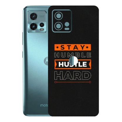 Motorola Phone Skins (All Models) - Stay Humble Stay Hard - Matte Finish (M-48) Motorola Moto G72 (5G)