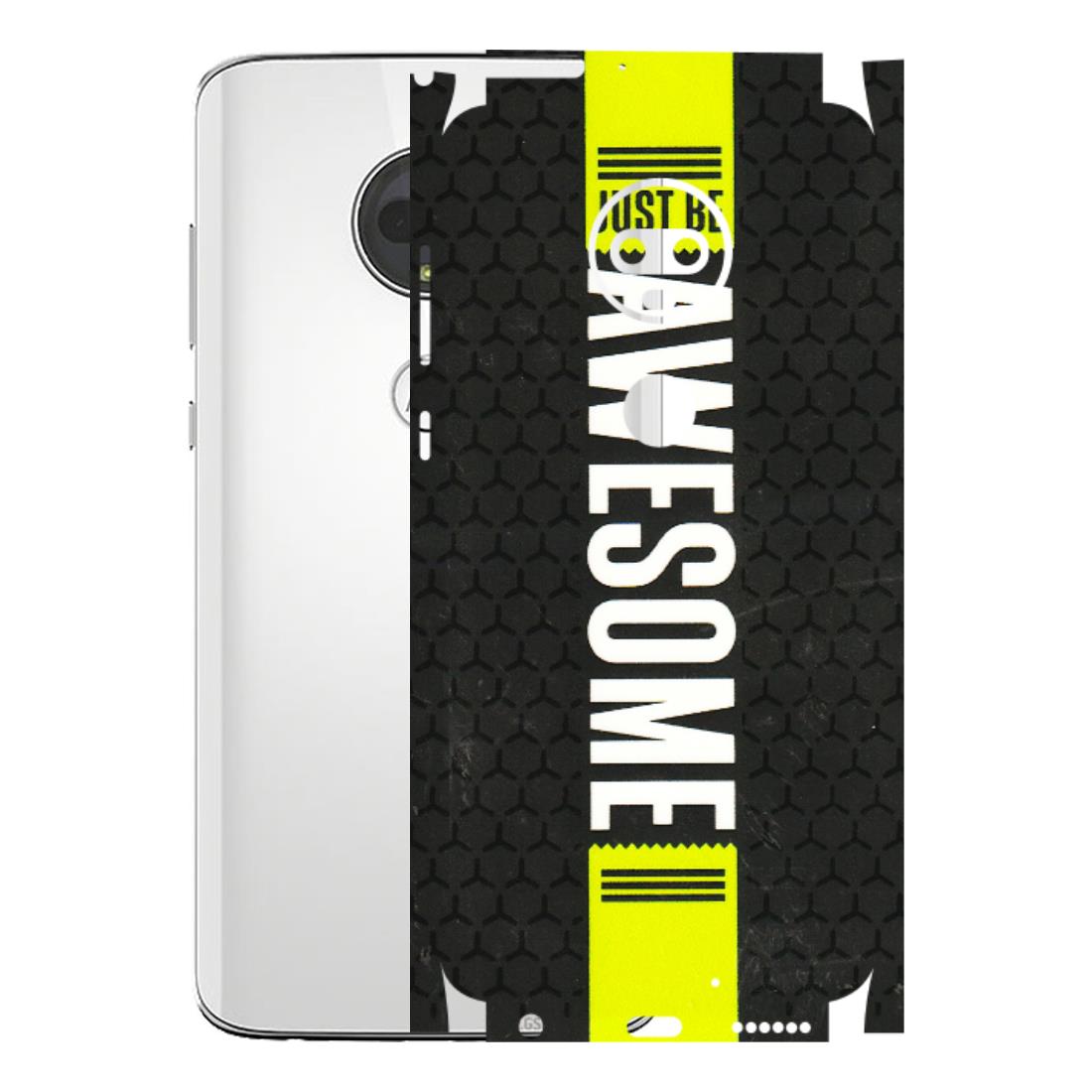 Motorola Phone Skins (All Models) - Just Be Awesome - 3D Embossed Finish (L-101) Motorola Moto G7