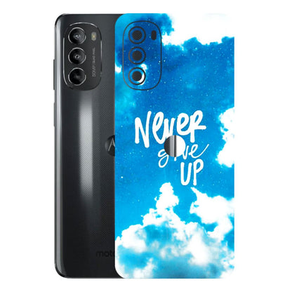 Motorola Phone Skins (All Models) - Never Give Up - 3D Embossed Finish (L-279) Motorola Moto G82 (5G)