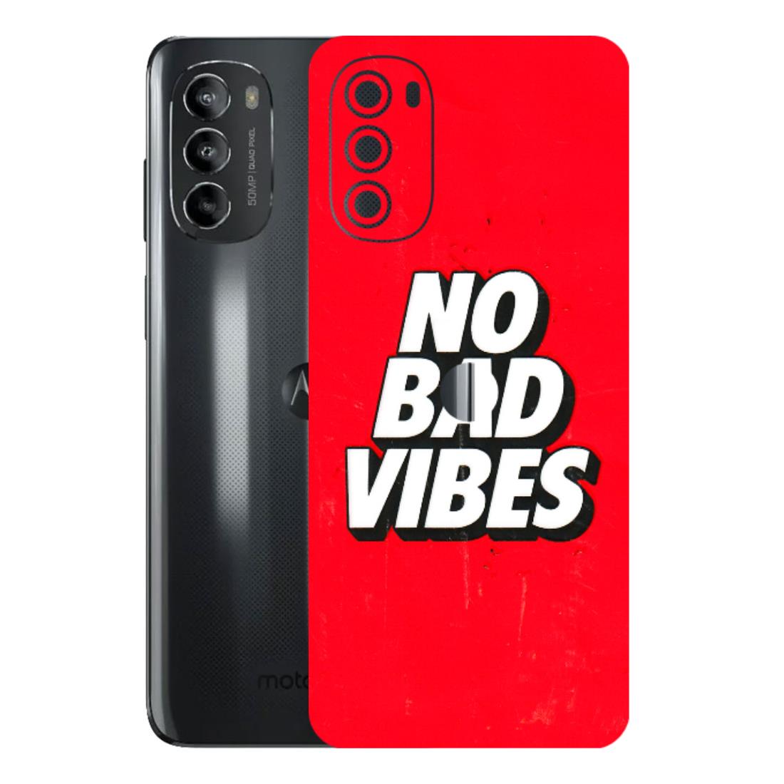 Motorola Phone Skins (All Models) - No Bad Vibes - 3D Embossed Finish (L-280) Motorola Moto G82 (5G)