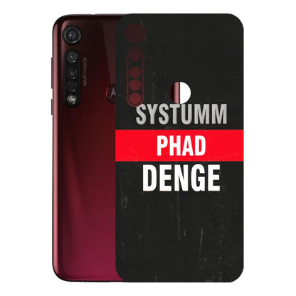 Motorola Phone Skins (All Models) - Systumm Phad Denge - 3D Embossed Finish (L-278) Motorola Moto G8 Plus