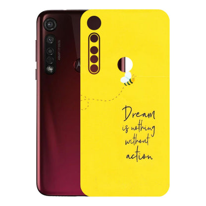 Motorola Phone Skins (All Models) - Dream Is Nothing Without Action - Matte Finish (M-138) Motorola Moto G8 Plus