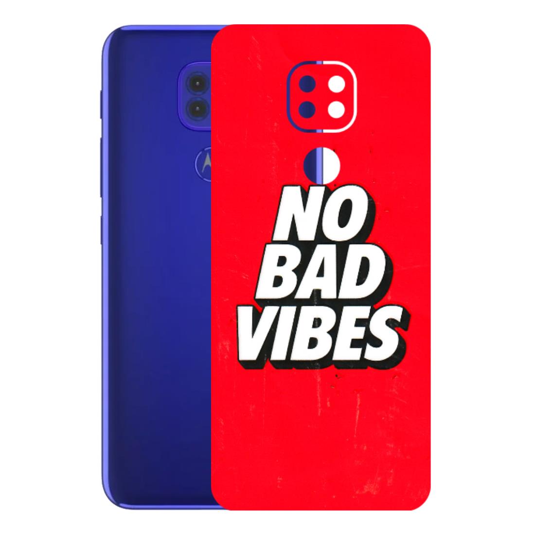 Motorola Phone Skins (All Models) - No Bad Vibes - 3D Embossed Finish (L-280) Motorola Moto G9