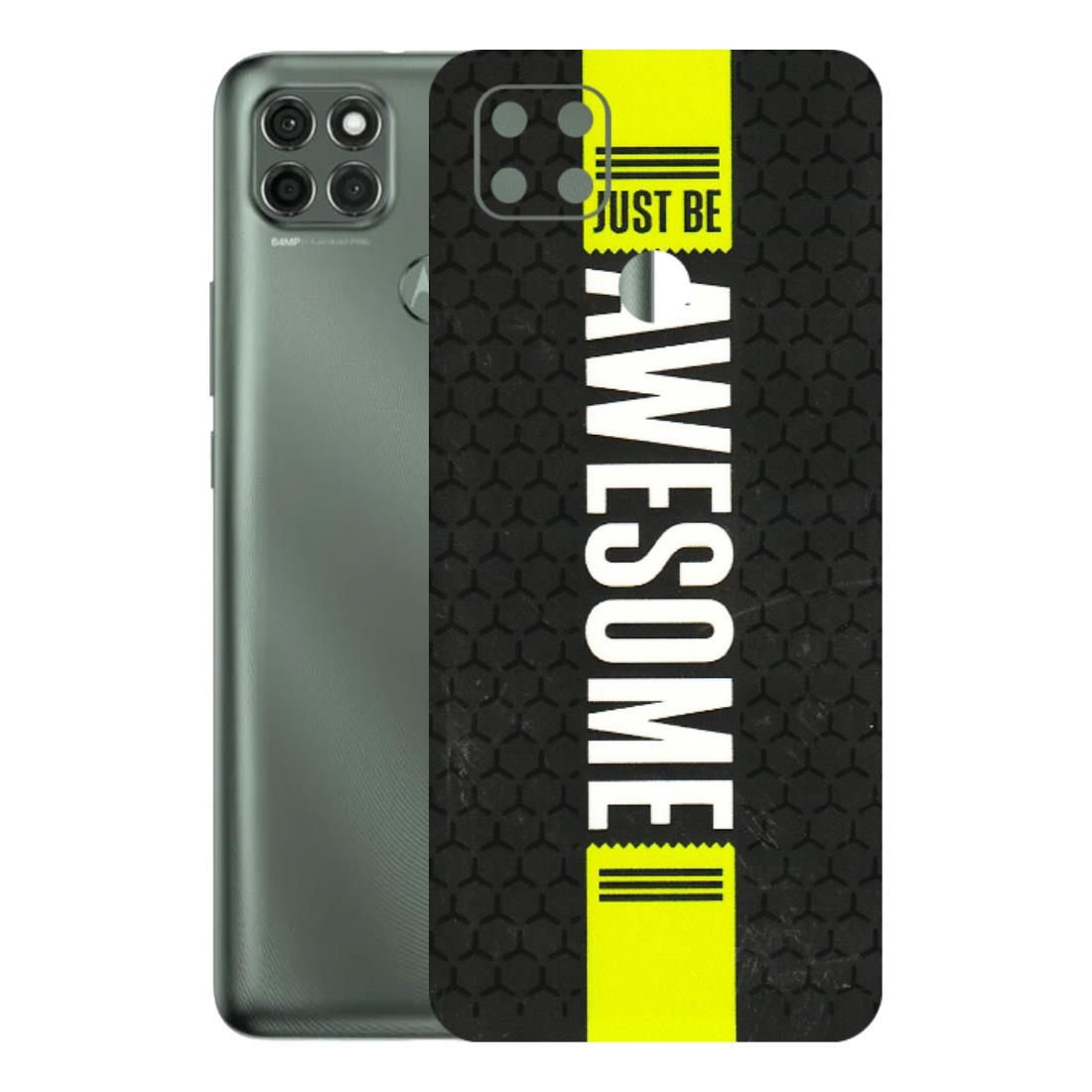 Motorola Phone Skins (All Models) - Just Be Awesome - 3D Embossed Finish (L-101) Motorola Moto G9 Power