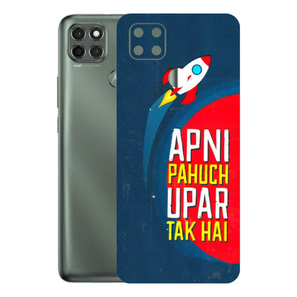 Motorola Phone Skins (All Models) - Apni Pahuch Upar Tak Hai - 3D Embossed Finish (L-276) Motorola Moto G9 Power