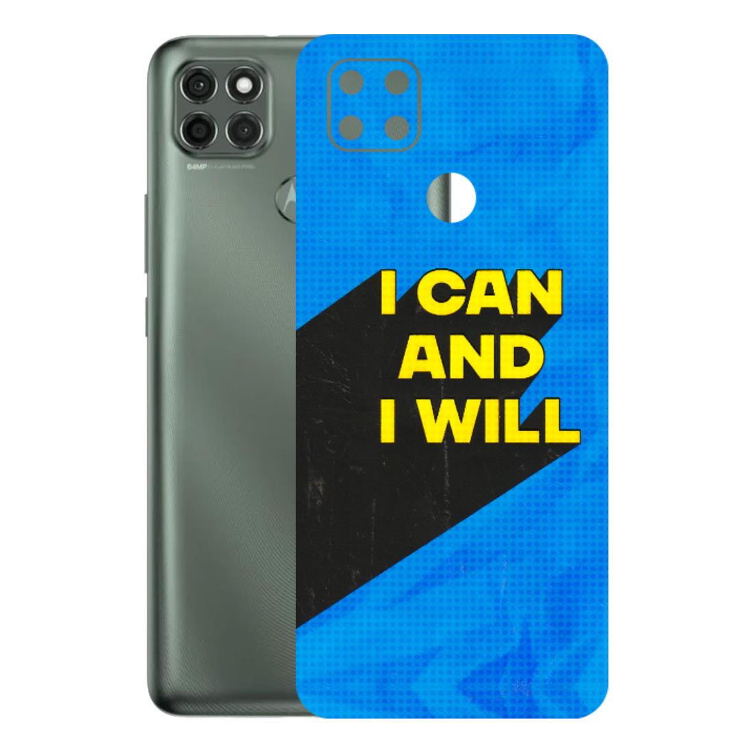 Motorola Phone Skins (All Models) - I Can And I Will - 3D Embossed Finish (L-281) Motorola Moto G9 Power