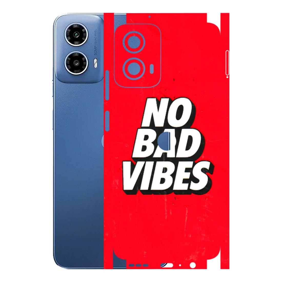 Motorola Phone Skins (All Models) - No Bad Vibes - 3D Embossed Finish (L-280) Motorola Moto G 34 (5G)