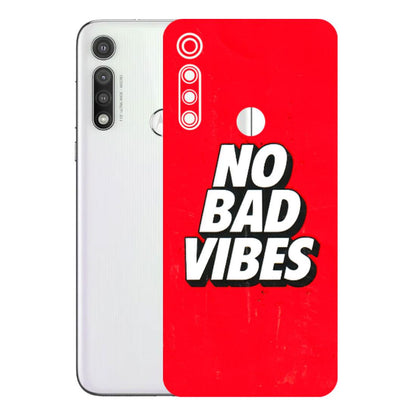 Motorola Phone Skins (All Models) - No Bad Vibes - 3D Embossed Finish (L-280) Motorola Moto G Fast