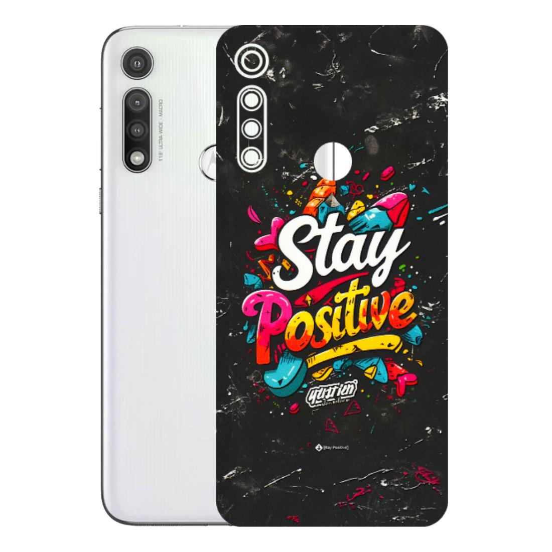 Motorola Phone Skins (All Models) - Stay Positive Black - 3D Embossed Finish (L-31) Motorola Moto G Fast