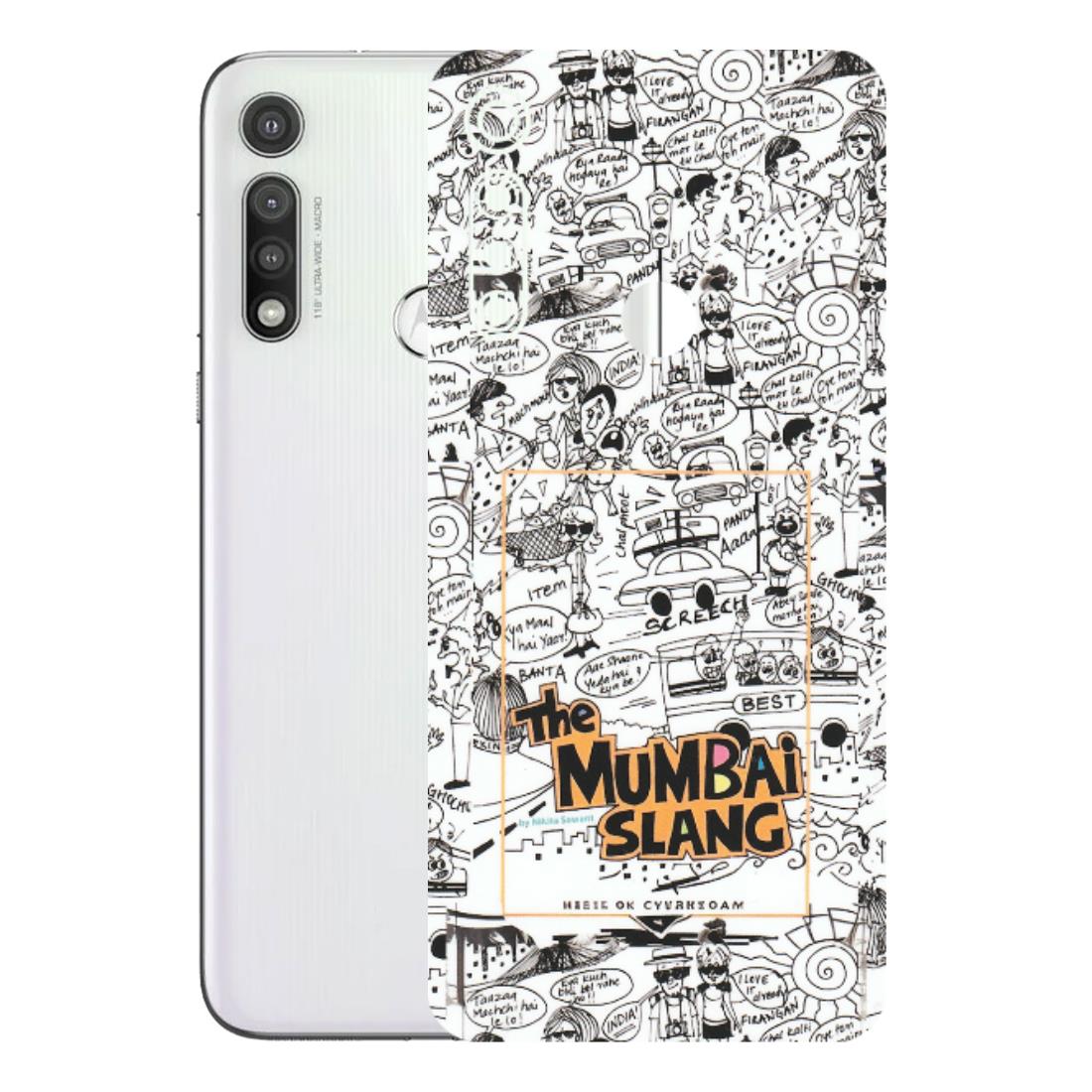 Motorola Phone Skins (All Models) - The Mumbai Slang - Matte Finish (M-142) Motorola Moto G Fast