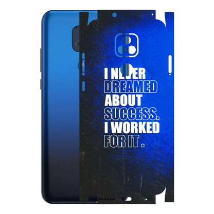 Motorola Phone Skins (All Models) - I Never Dreamed About Success - 3D Embossed Finish (L-283) Motorola Moto G Play