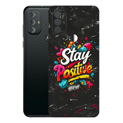 Motorola Phone Skins (All Models) - Stay Positive Black - 3D Embossed Finish (L-31) Motorola Moto G Power