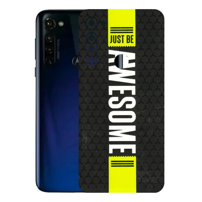 Motorola Phone Skins (All Models) - Just Be Awesome - 3D Embossed Finish (L-101) Motorola Moto G Stylus