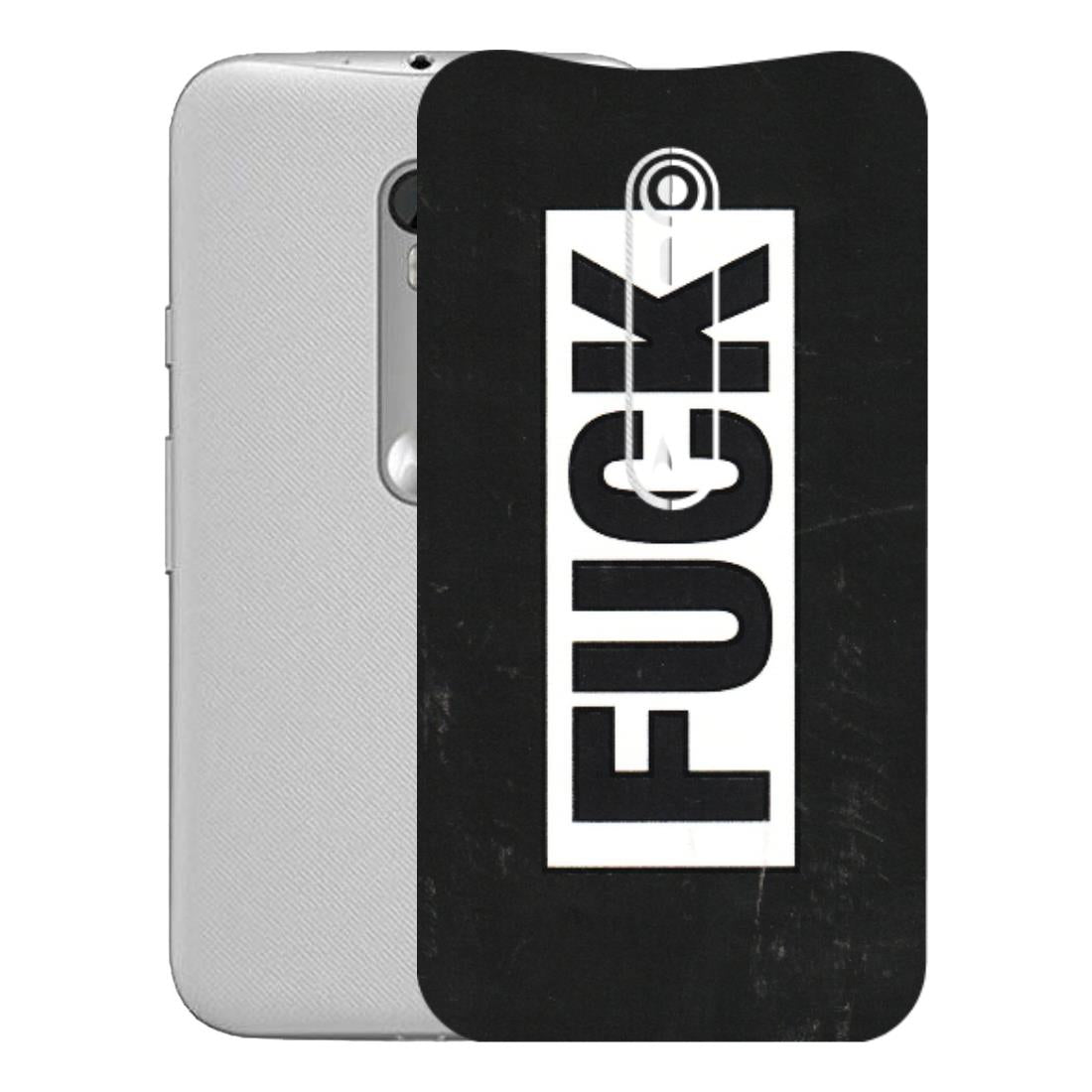 Motorola Phone Skins (All Models) - The F Word - 3D Embossed Finish (L-255) Motorola Moto G Turbo