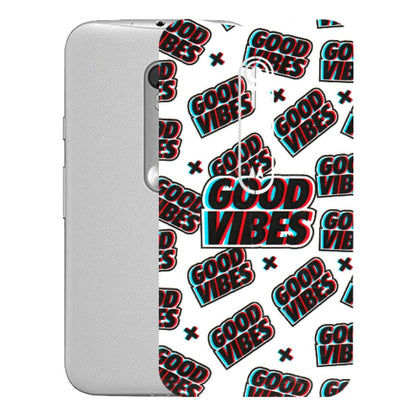 Motorola Phone Skins (All Models) - Good Vibes - 3D Embossed Finish (L-282) Motorola Moto G Turbo