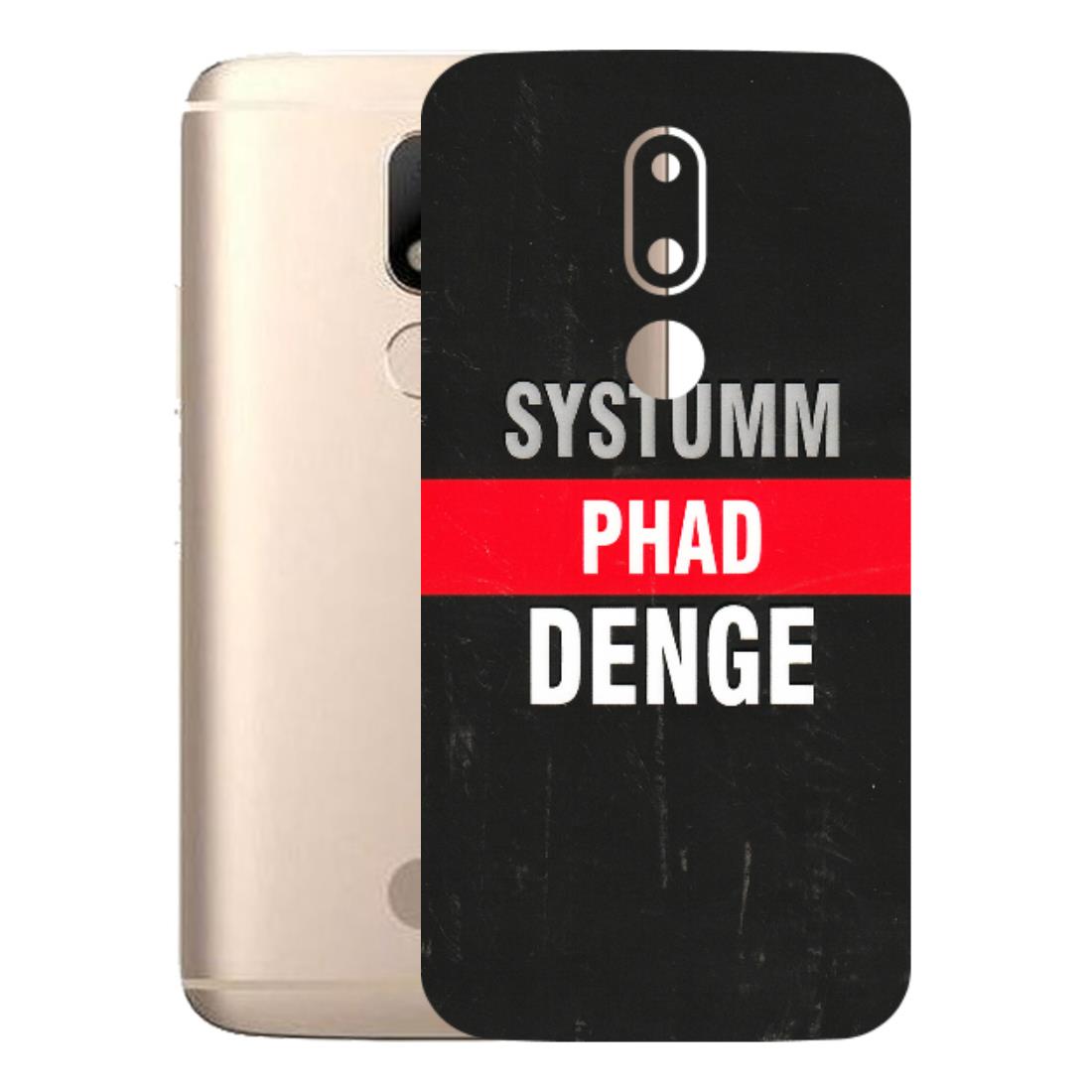 Motorola Phone Skins (All Models) - Systumm Phad Denge - 3D Embossed Finish (L-278) Motorola Moto M
