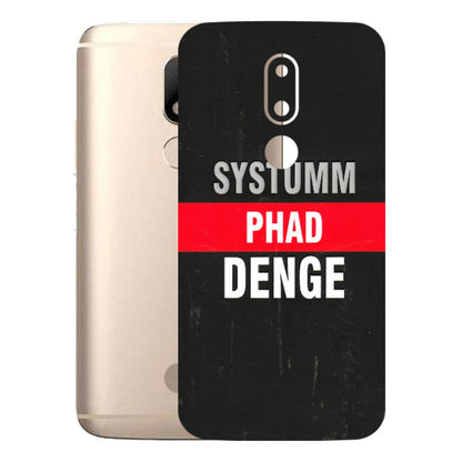 Motorola Phone Skins (All Models) - Systumm Phad Denge - 3D Embossed Finish (L-278) Motorola Moto M