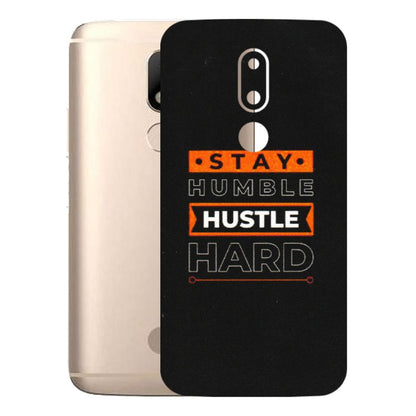 Motorola Phone Skins (All Models) - Stay Humble Stay Hard - Matte Finish (M-48) Motorola Moto M