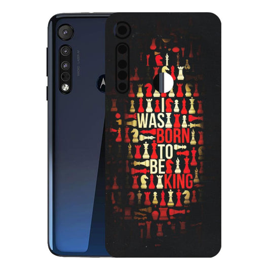 Motorola Phone Skins (All Models) - Born To Be King - Matte Finish (M-73) Motorola Moto One Macro
