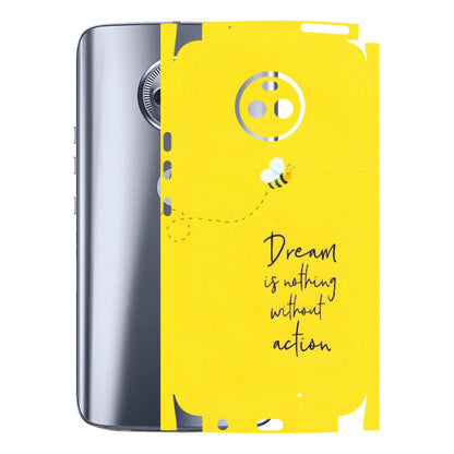 Motorola Phone Skins (All Models) - Dream Is Nothing Without Action - Matte Finish (M-138) Motorola Moto X4