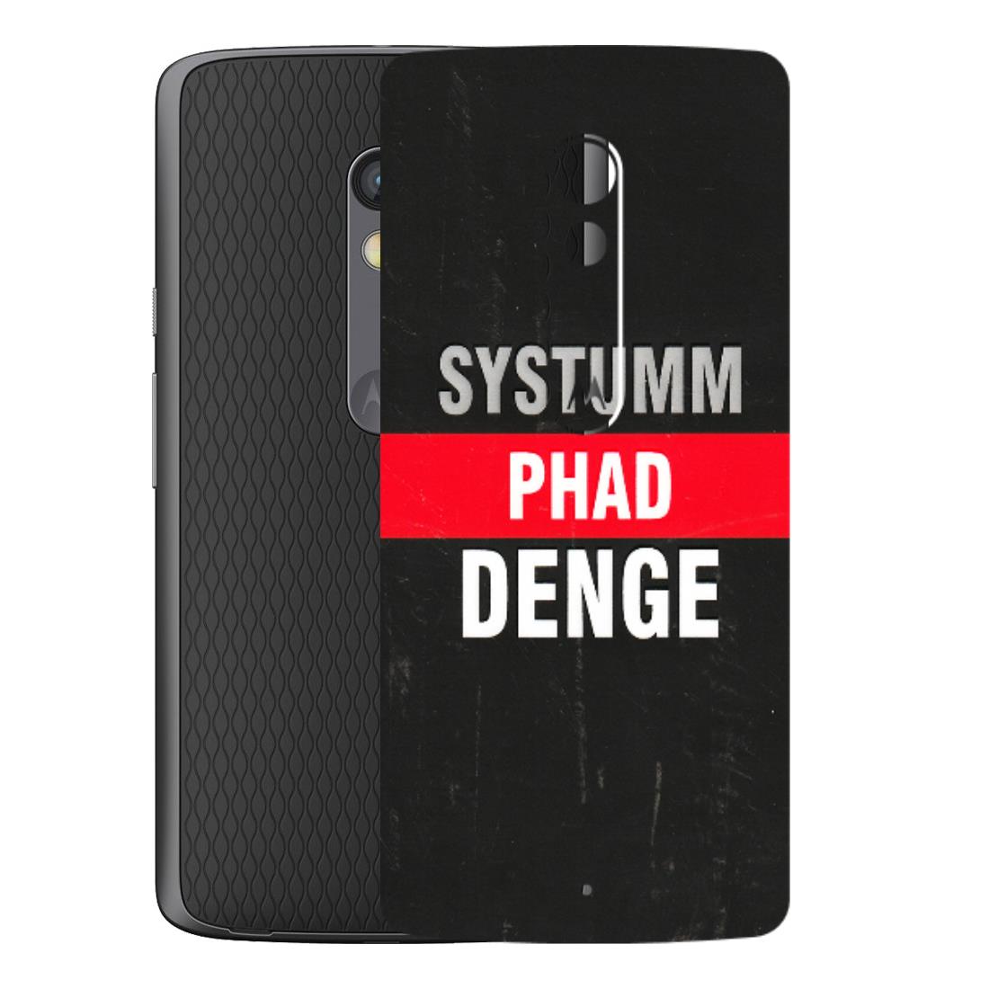Motorola Phone Skins (All Models) - Systumm Phad Denge - 3D Embossed Finish (L-278) Motorola Moto X Play