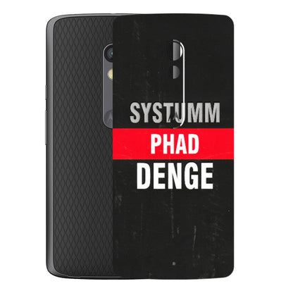 Motorola Phone Skins (All Models) - Systumm Phad Denge - 3D Embossed Finish (L-278) Motorola Moto X Play
