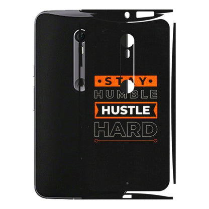 Motorola Phone Skins (All Models) - Stay Humble Stay Hard - Matte Finish (M-48) Motorola Moto X Style