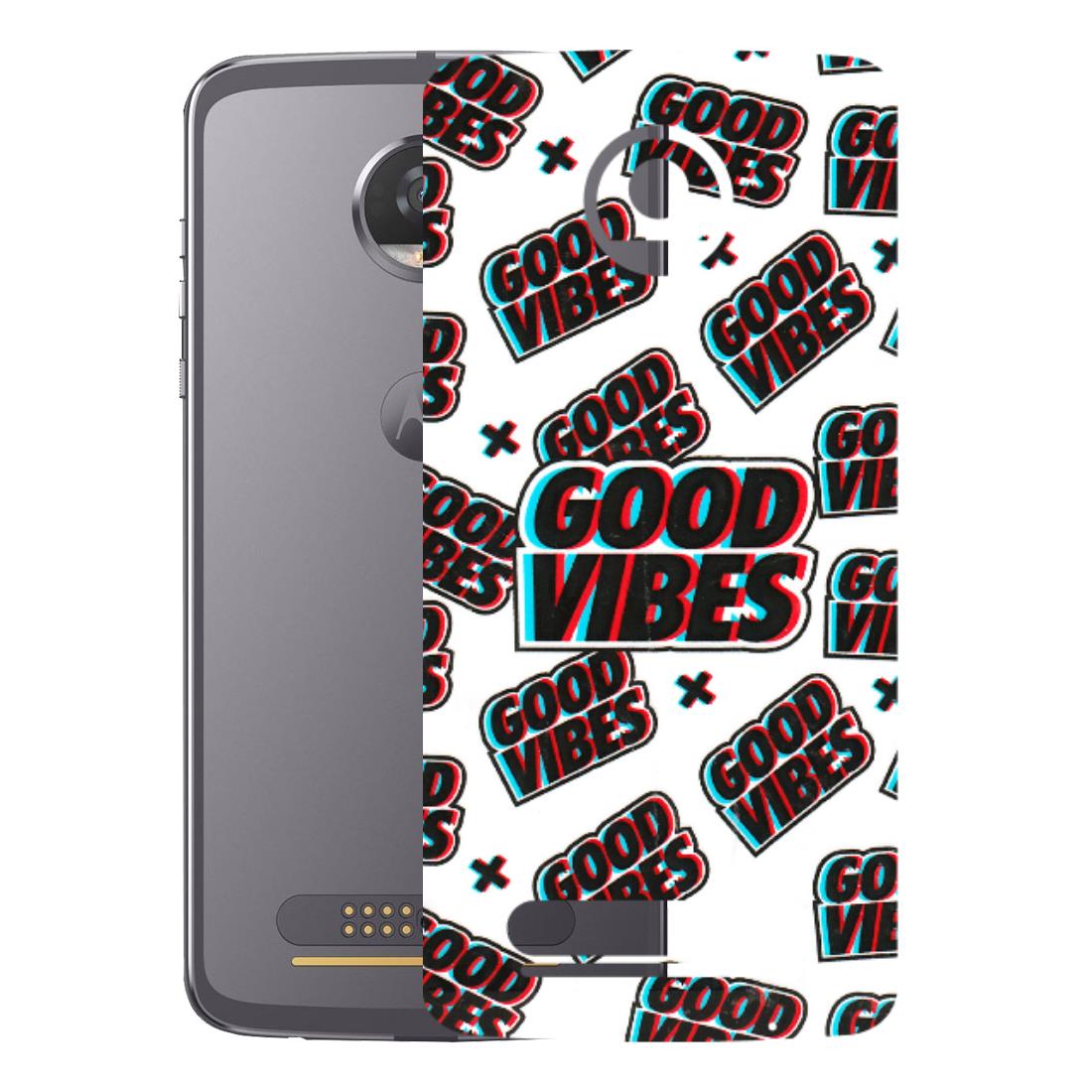 Motorola Phone Skins (All Models) - Good Vibes - 3D Embossed Finish (L-282) Motorola Moto Z2 Play