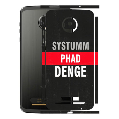 Motorola Phone Skins (All Models) - Systumm Phad Denge - 3D Embossed Finish (L-278) Motorola Moto Z
