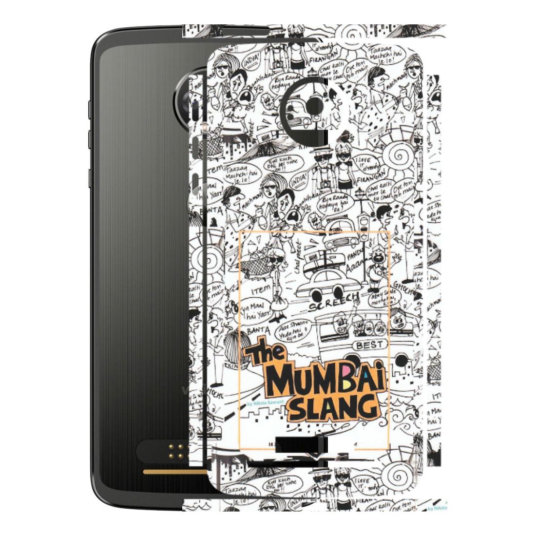 Motorola Phone Skins (All Models) - The Mumbai Slang - Matte Finish (M-142) Motorola Moto Z