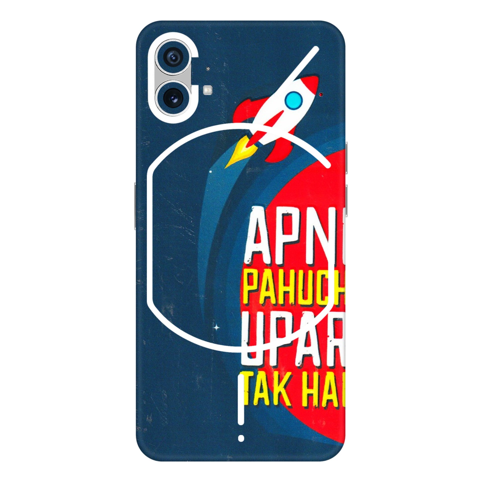 Nothing Phone Skins (All Models) - Apni Pahuch Upar Tak Hai  Latest - 3D Embossed Finish (L-276) Nothing Phone 1 5G