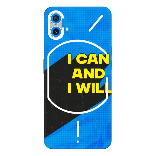 Nothing Phone Skins (All Models) - I Can And I Will  Latest - 3D Embossed Finish (L-281) Nothing Phone 1 5G
