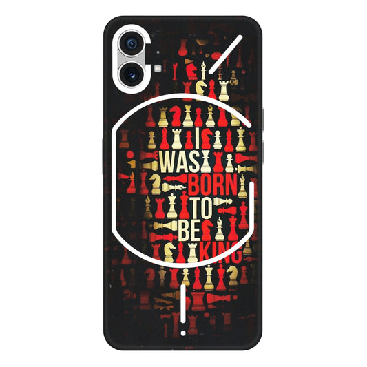 Nothing Phone Skins (All Models) - Born To Be King - Matte Finish (M-73) Nothing Phone 1 5G