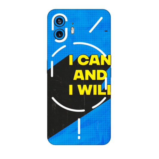 Nothing Phone Skins (All Models) - I Can And I Will  Latest - 3D Embossed Finish (L-281) Nothing Phone 2