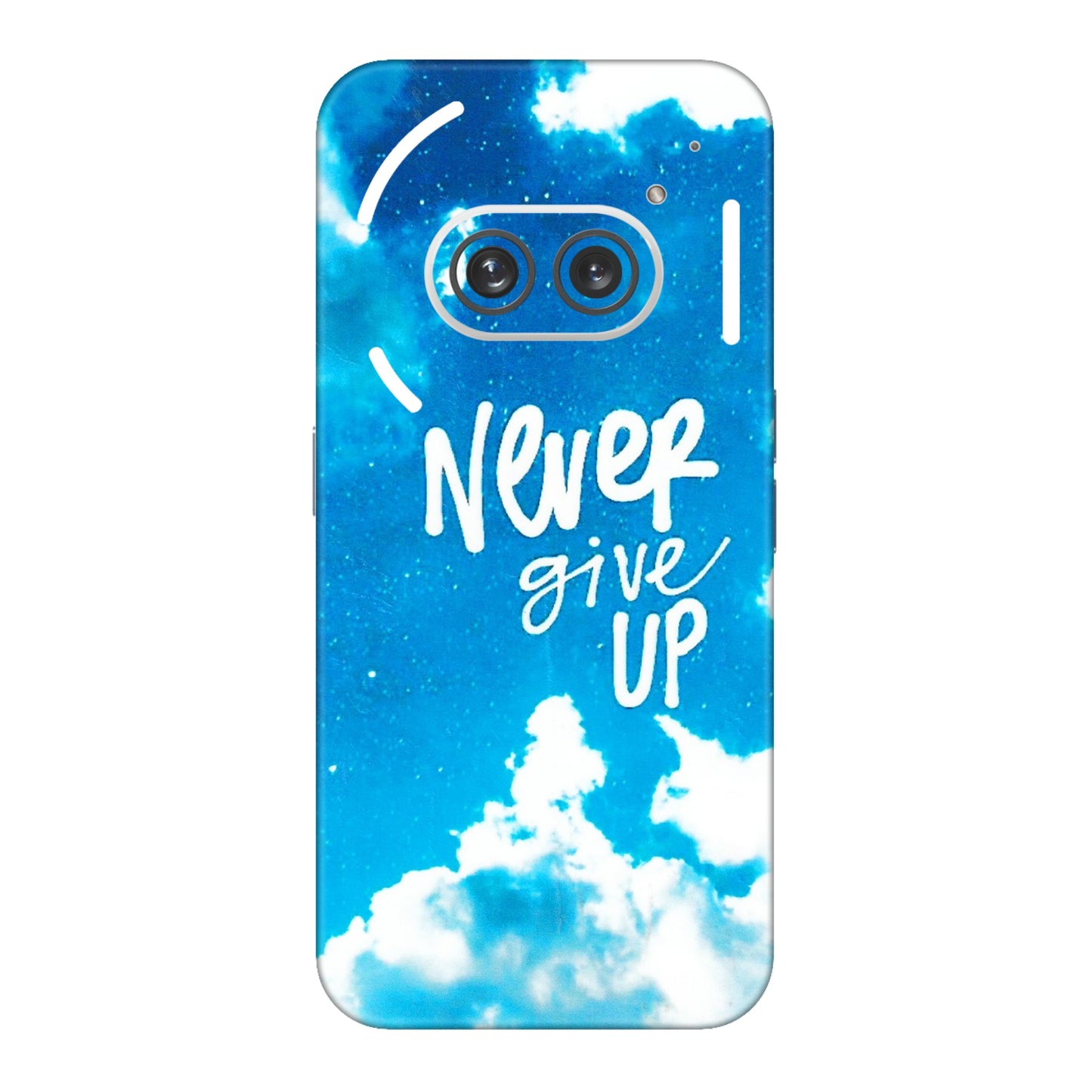 Nothing Phone Skins (All Models) - Never Give Up  Latest - 3D Embossed Finish (L-279) Nothing Phone 2A